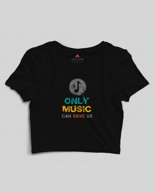 "ONLY MUSIC CAN SAVE US" - HALF-SLEEVE CROP TOP BLACK