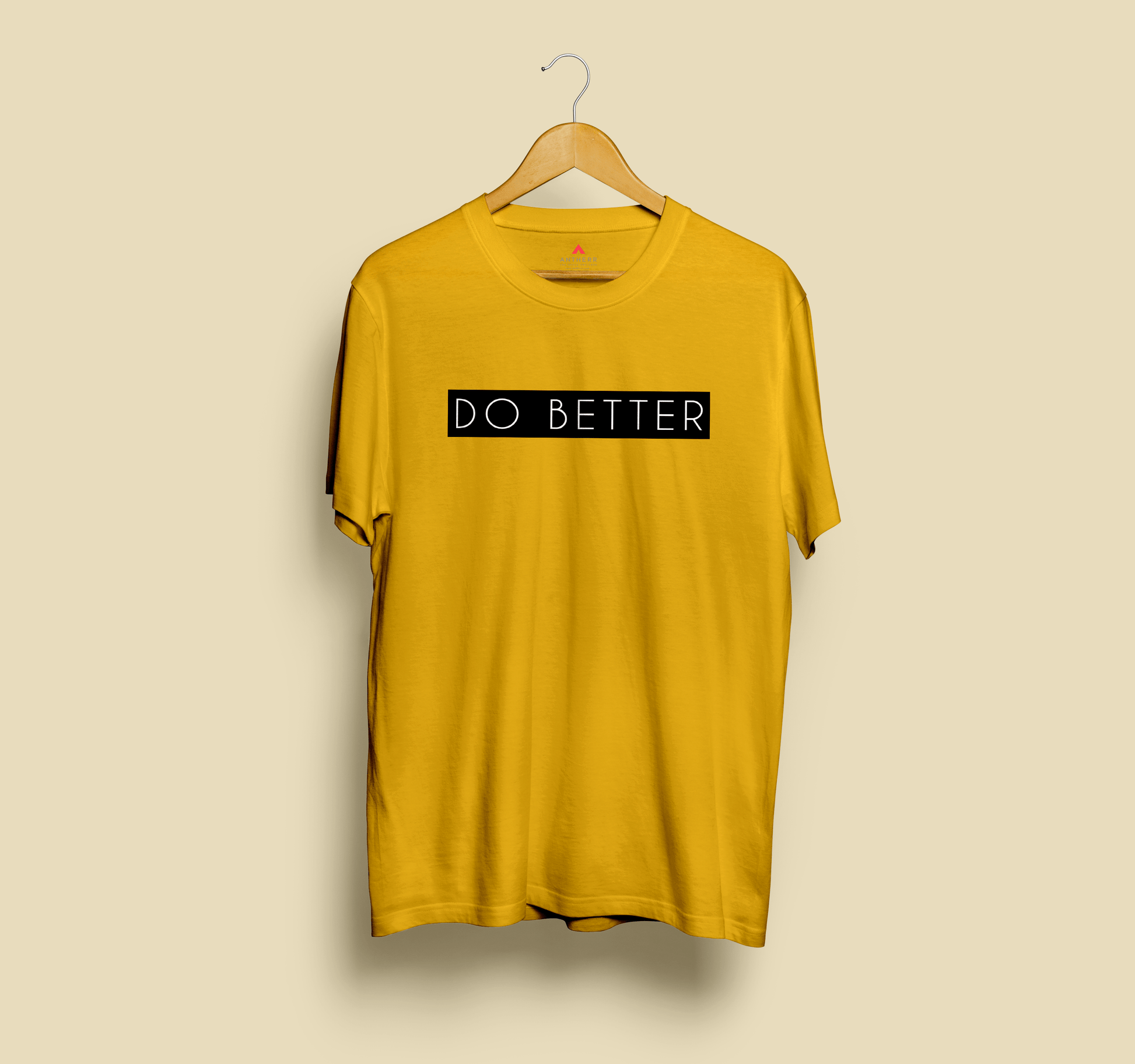" DO BETTER " - HALF-SLEEVE T-SHIRTS