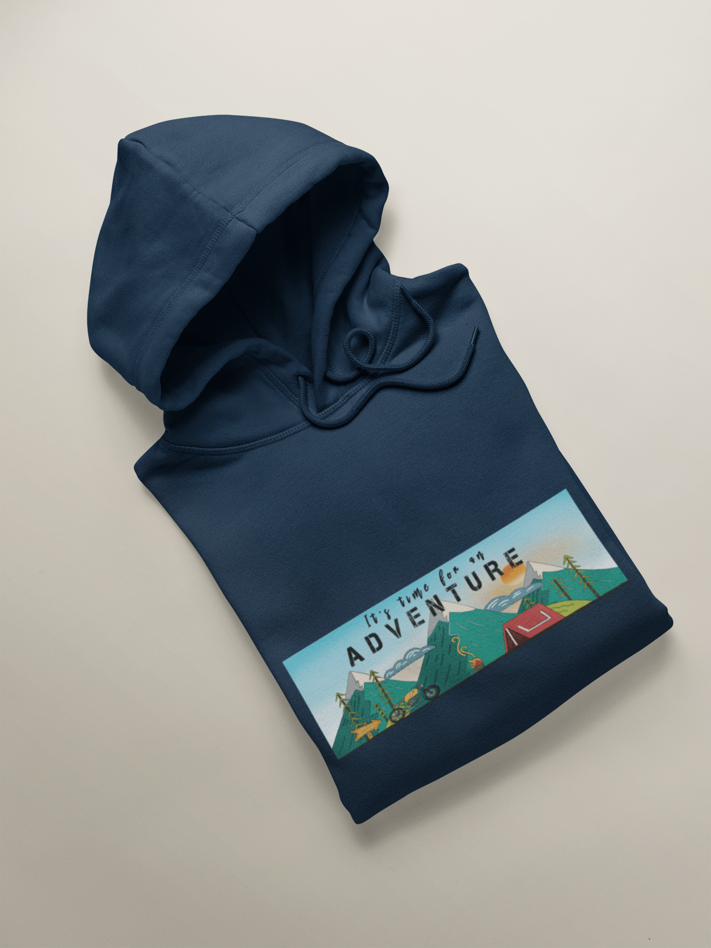 " ITS TIME FOR AN ADVENTURE " - WINTER HOODIES
