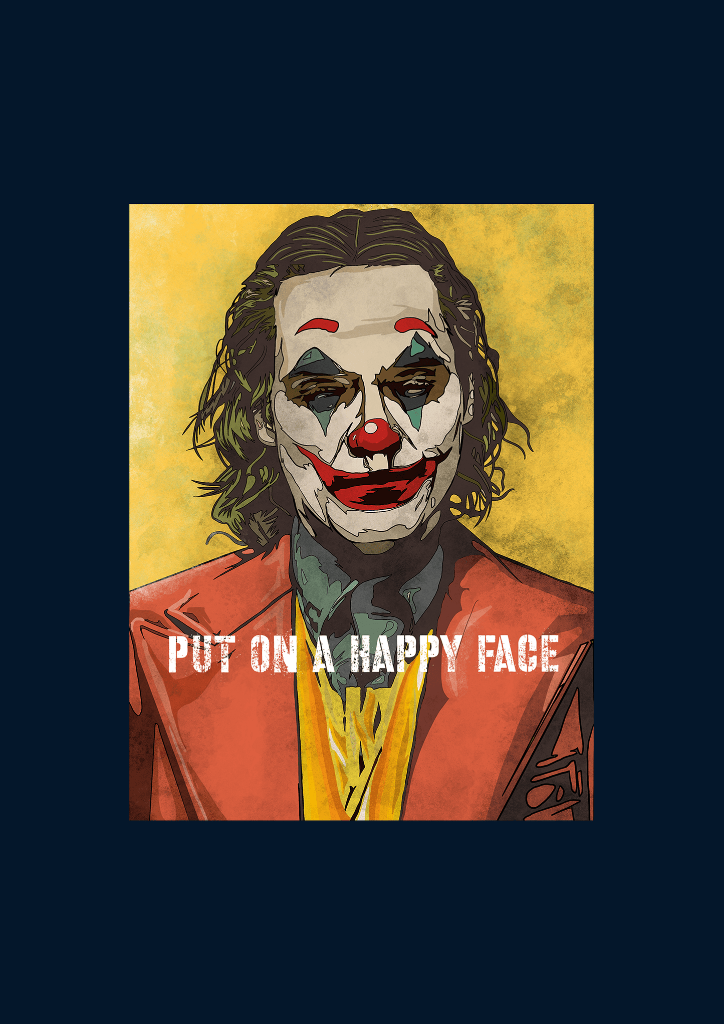 " JOKER - PUT ON A HAPPY FACE " - HALF-SLEEVE T-SHIRTS