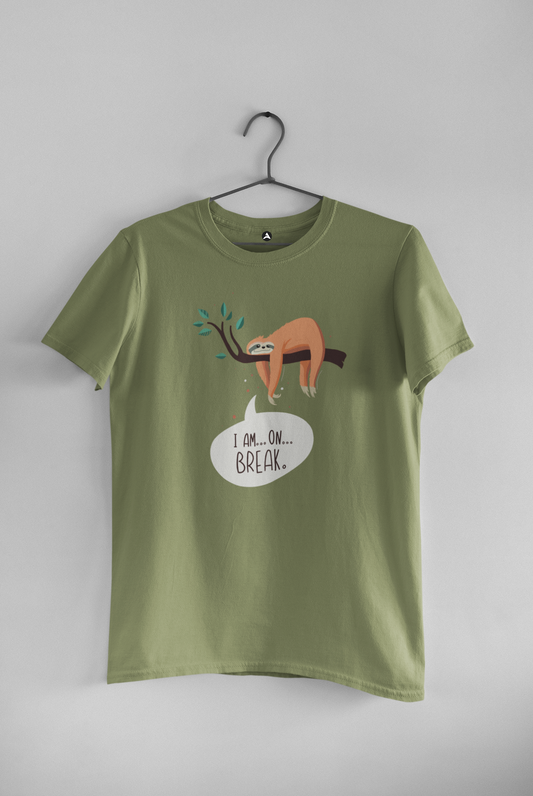 I Am On Break - UNISEX HALF-SLEEVE T-SHIRTS OLIVE GREEN