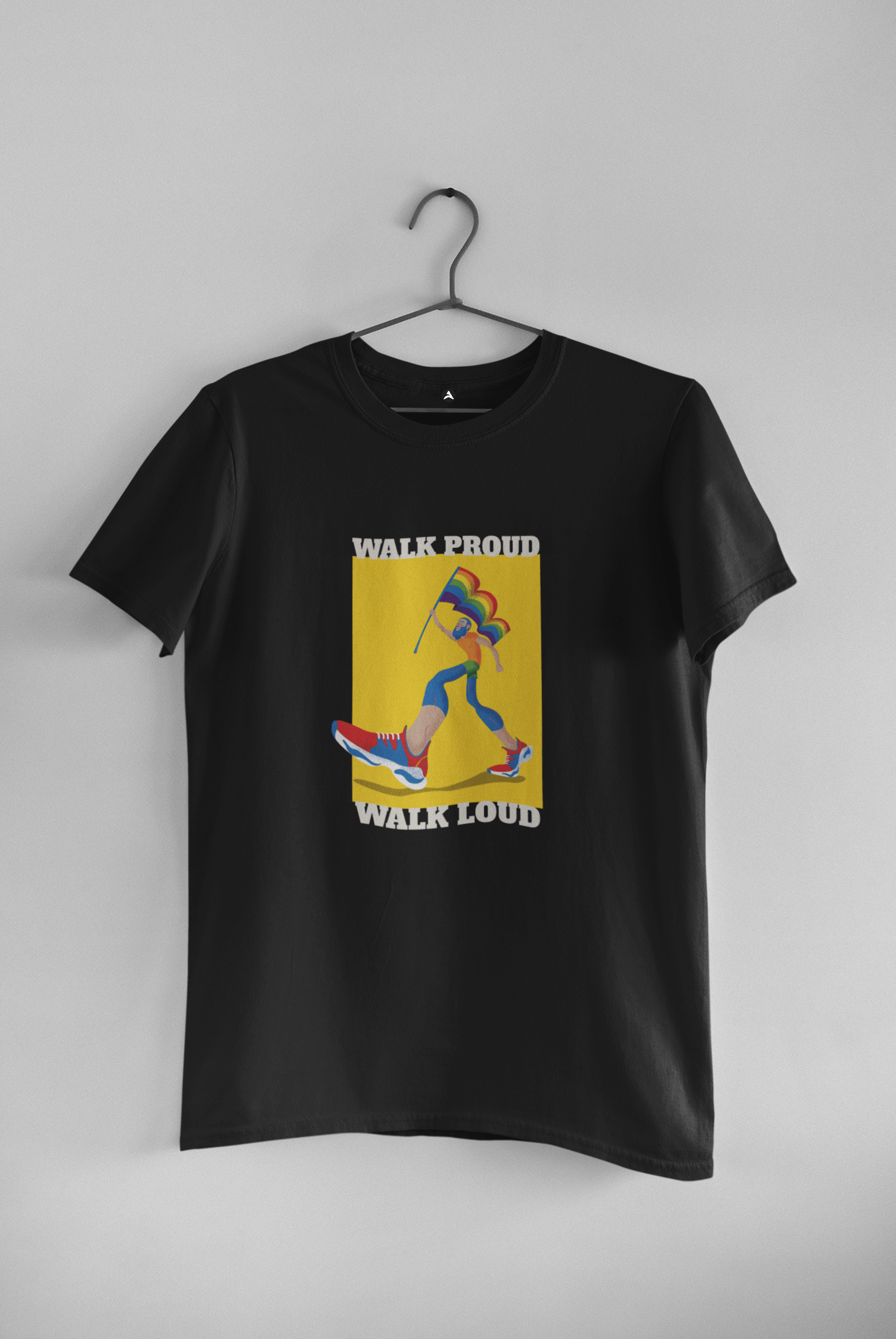 WALK PROUD WALK LOUD HALF-SLEEVE T-SHIRT.
