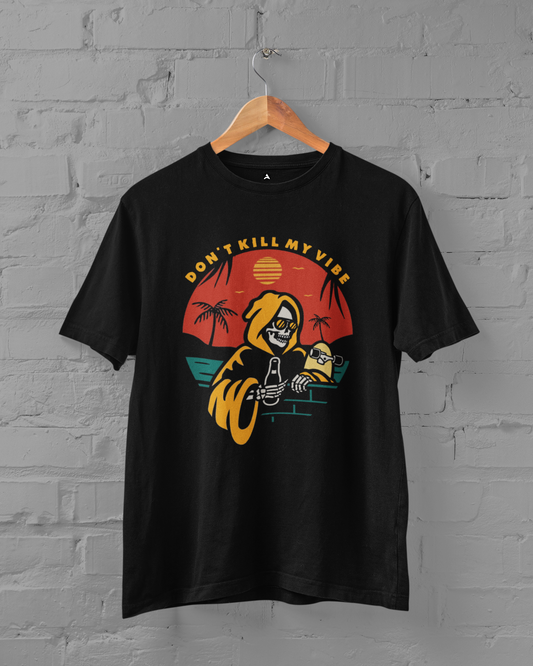 Don't Kill My Vibes: Oversized T-shirt