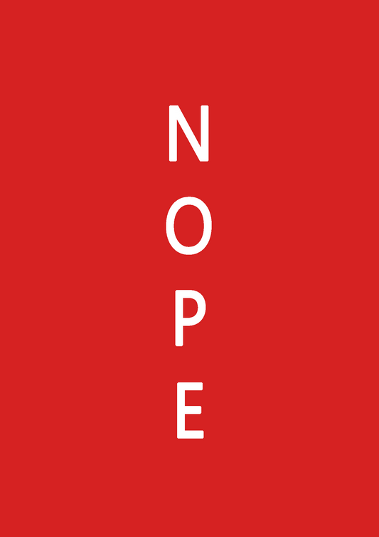"NOPE"- HALF-SLEEVE T-SHIRT'S