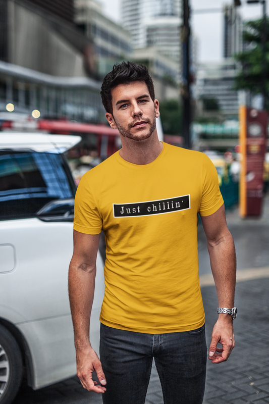 JUST CHILLIN' Regular Fit T-Shirts
