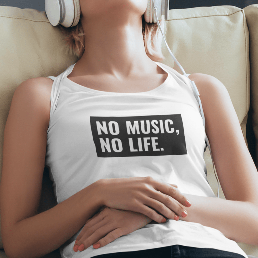"NO MUSIC, NO LIFE" - Tank Tops