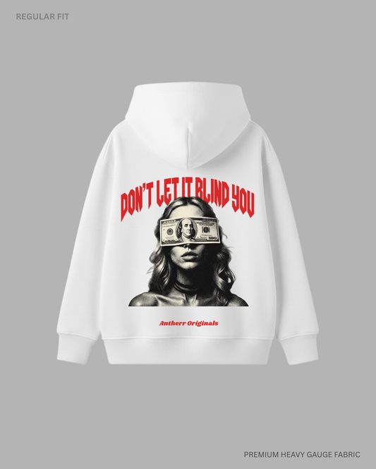 Don't Let It Blind You: Antherr Originals Unisex Winter Hoodies WHITE