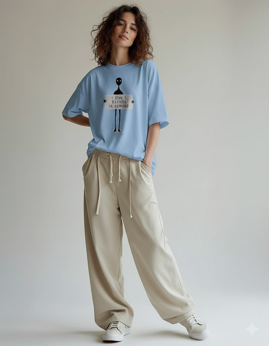 I Don't Believe in Humans: ALIEN & SPACE- Unisex Oversized T-Shirts