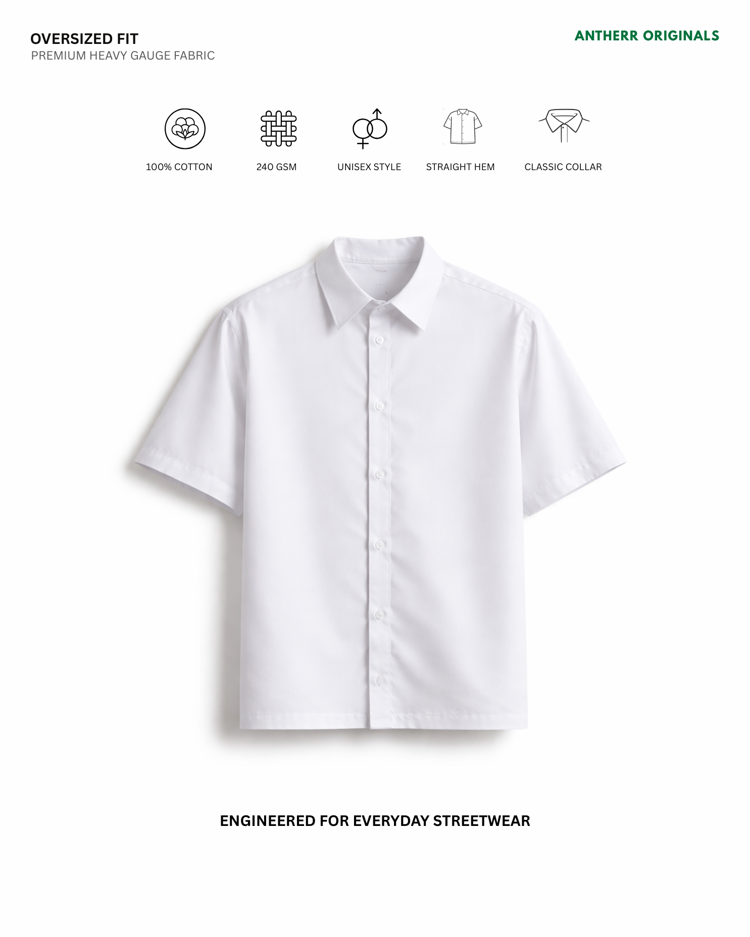 White  Unisex Oversized Shirt 240 GSM Cotton Streetwear ANTHERR Originals