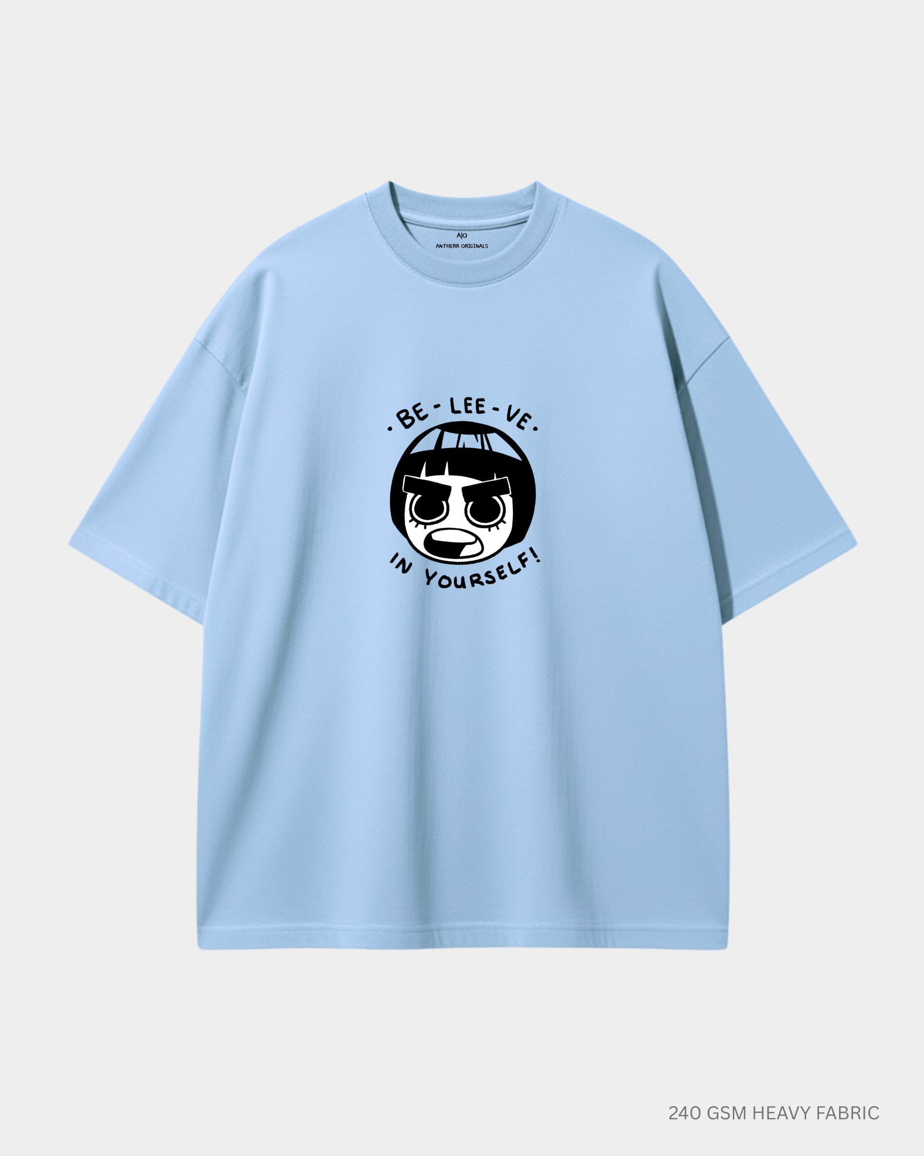 Rock Lee Believe in Yourself Unisex Oversized T-Shirts | Antherr Core Baby Blue Cotton 240 GSM