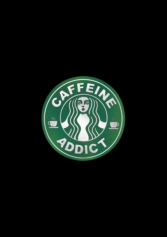 "CAFFEINE ADDICT" - HALF-SLEEVE T-SHIRTS