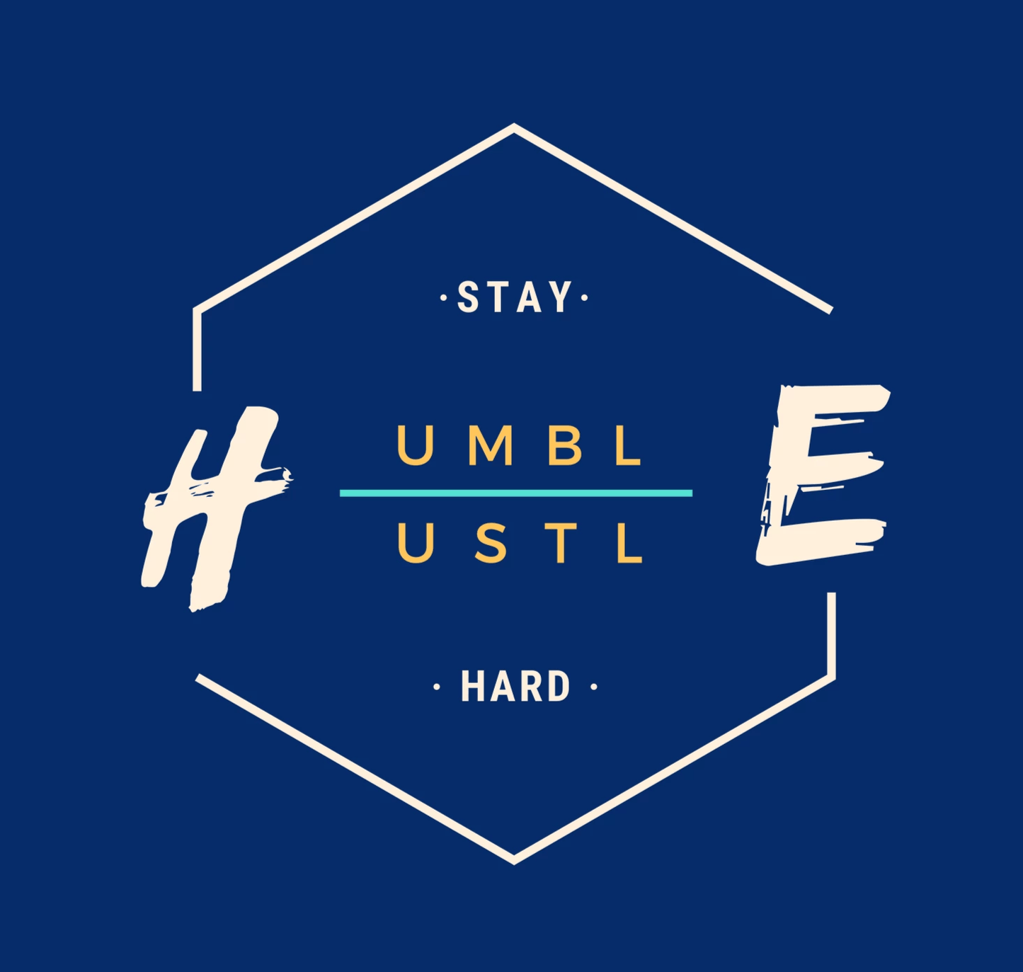 STAY HUMBLE, HUSTLE HARD - HALF-SLEEVE T-SHIRTS