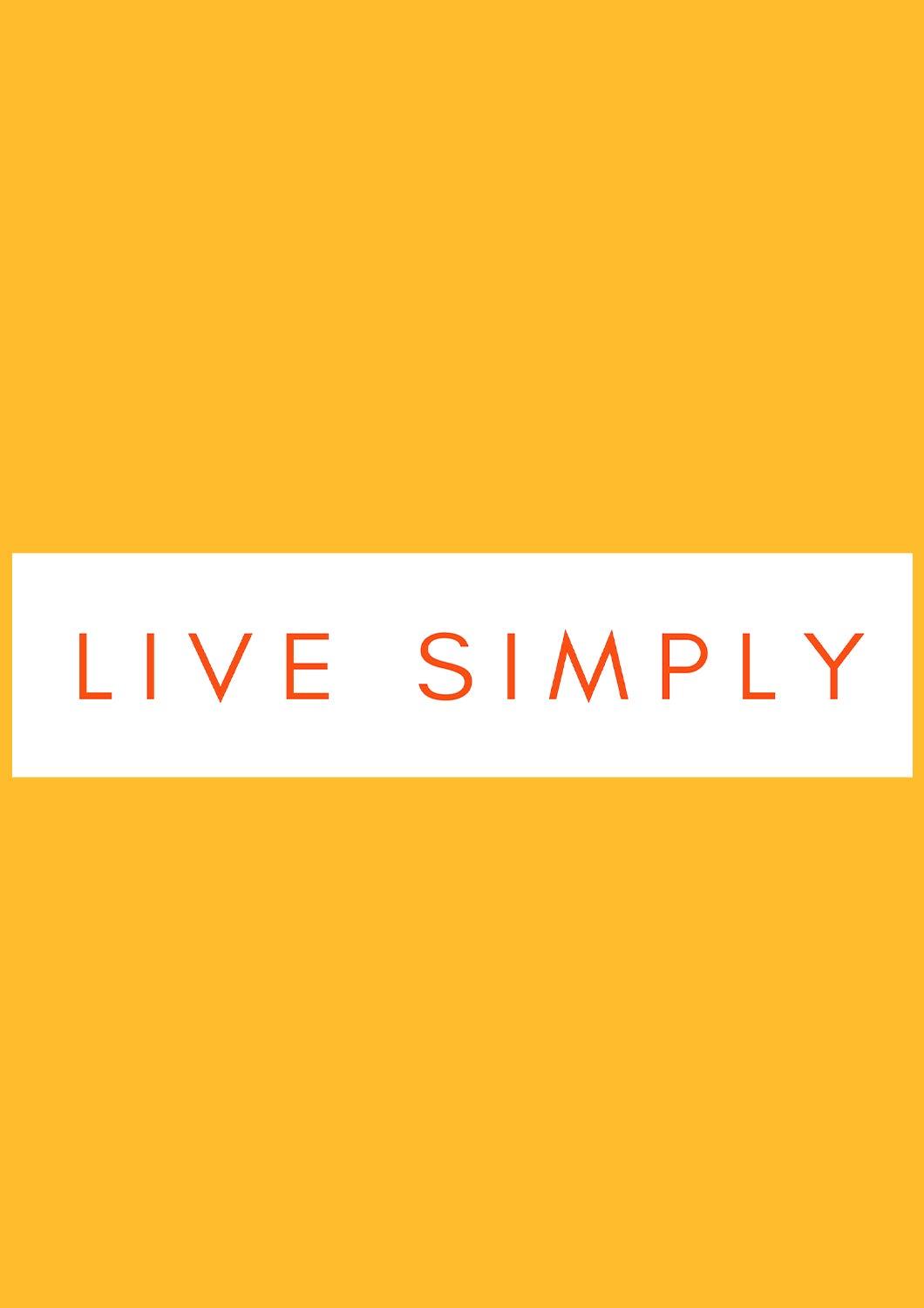 " LIVE SIMPLY " HALF-SLEEVE T-SHIRTS