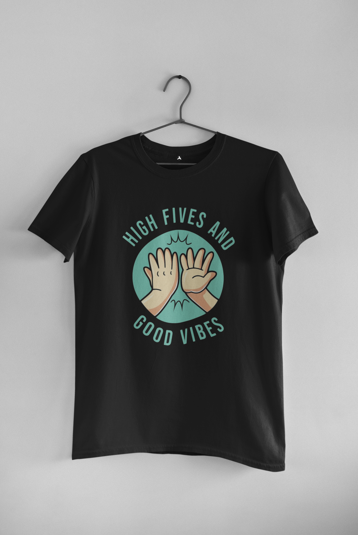 HIGH FIVES & GOOD VIVES : HALF SLEEVE T-SHIRT