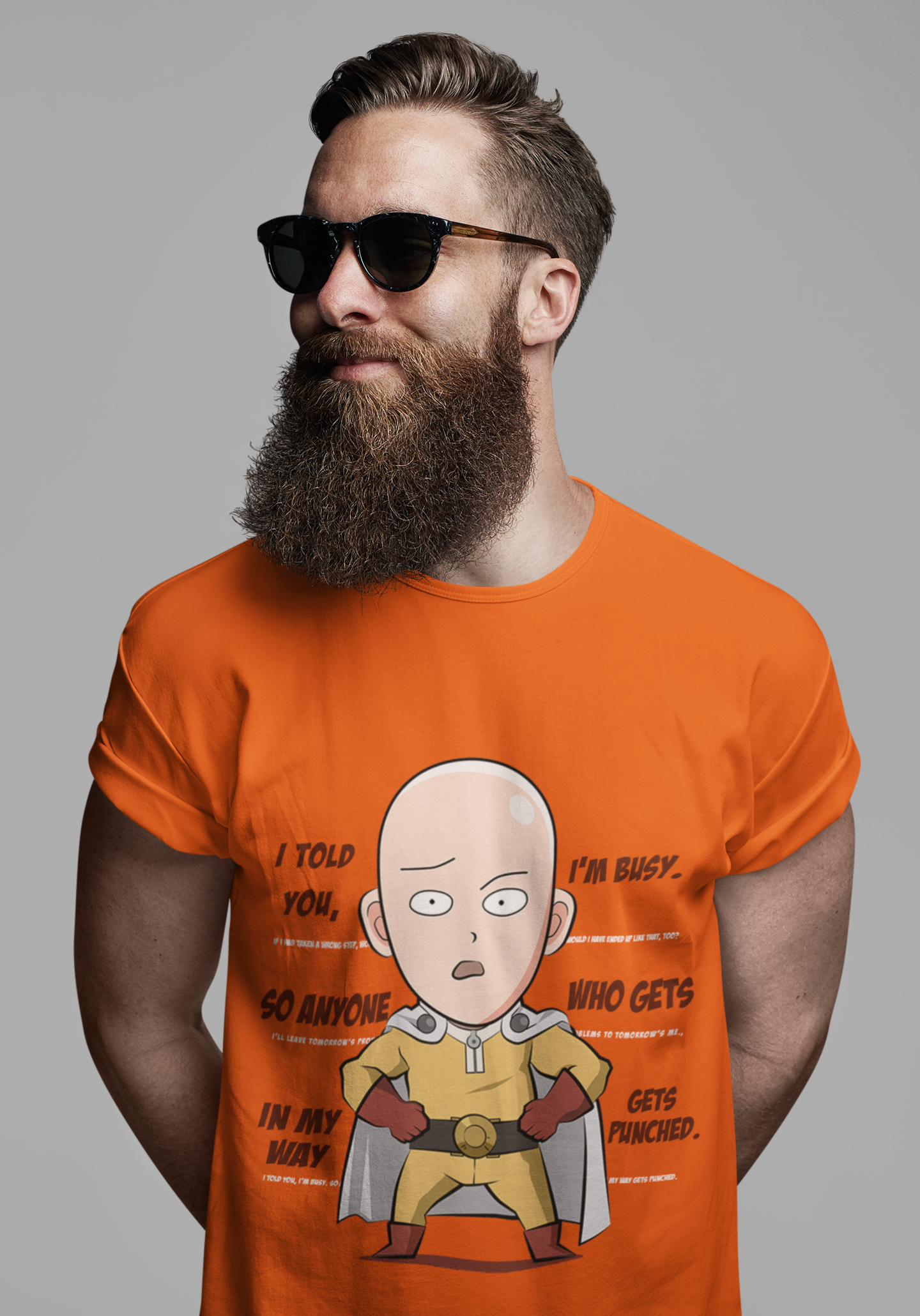 I'm Busy- One Punch Man: Anime- Regular Fit T-Shirts ORANGE Design 2