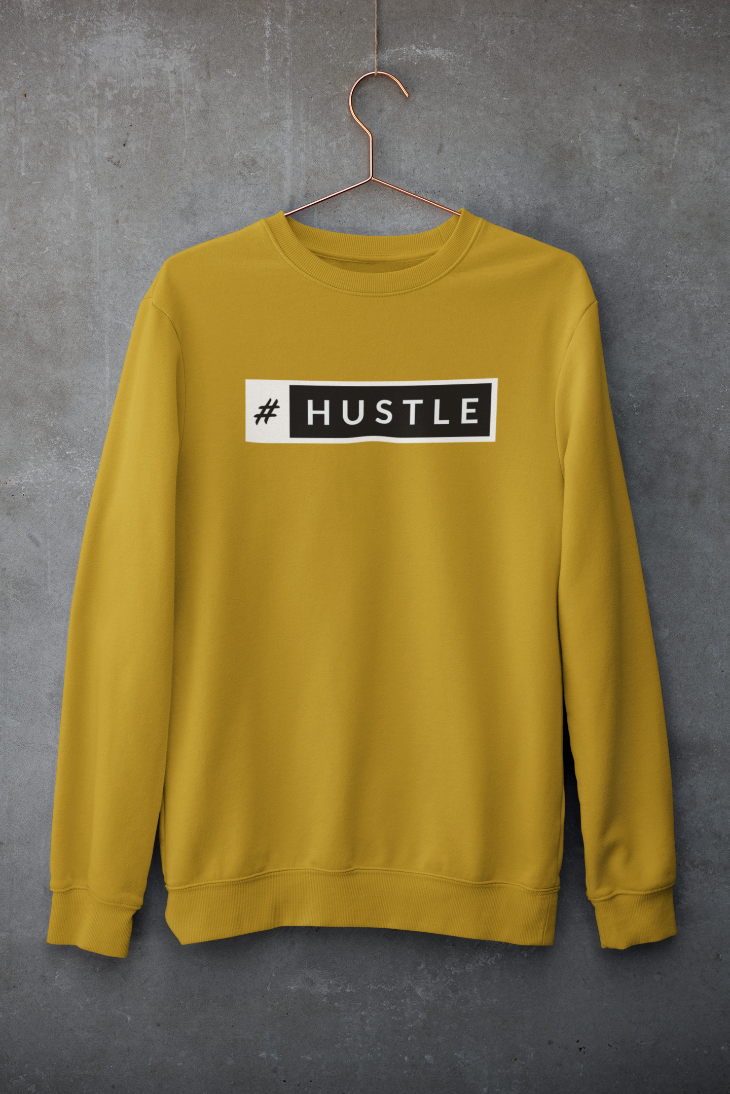 #Hustle - Winter Sweatshirts