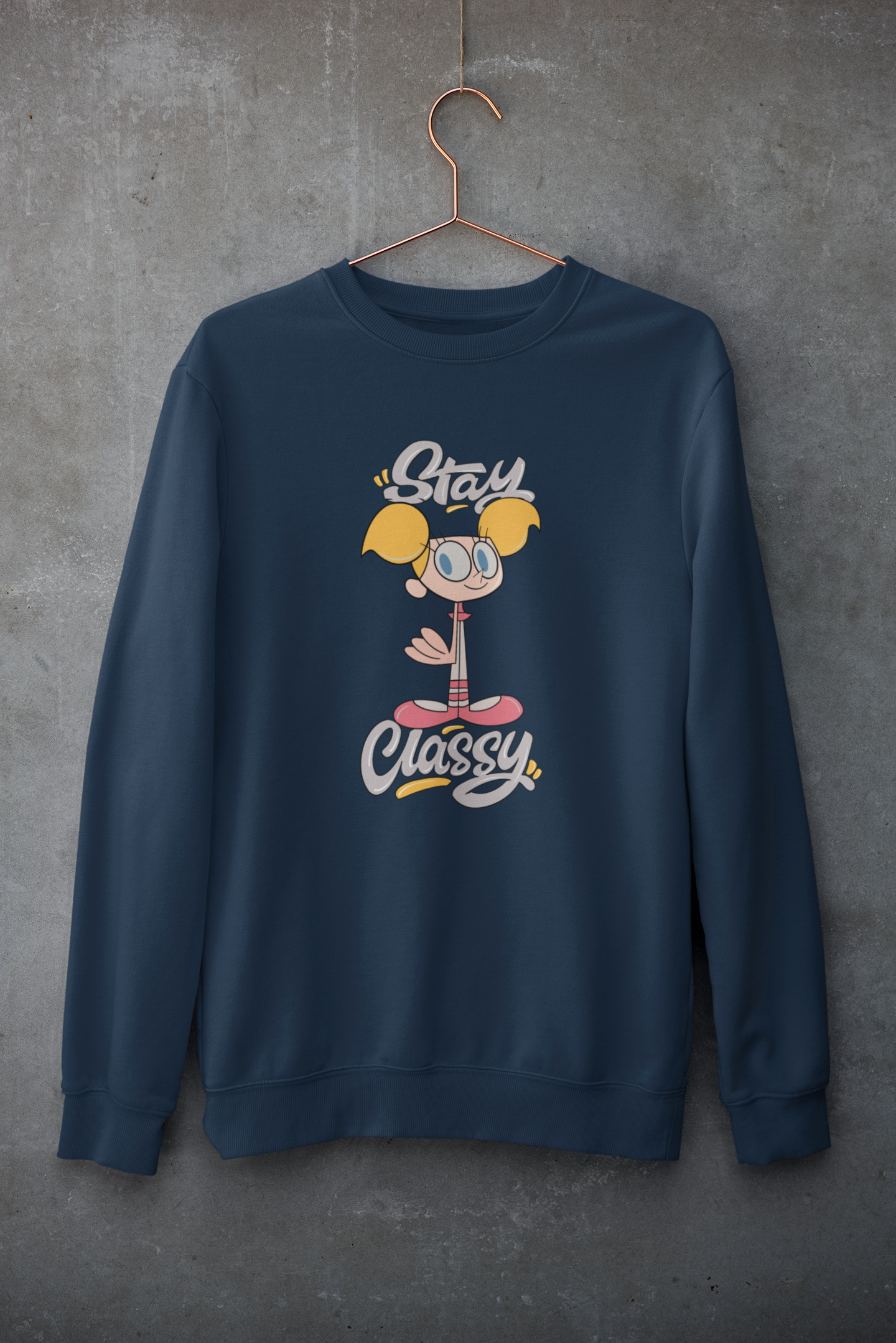 Stay Classy- Dee Dee : Dexter's Laboratory Winter Sweatshirts
