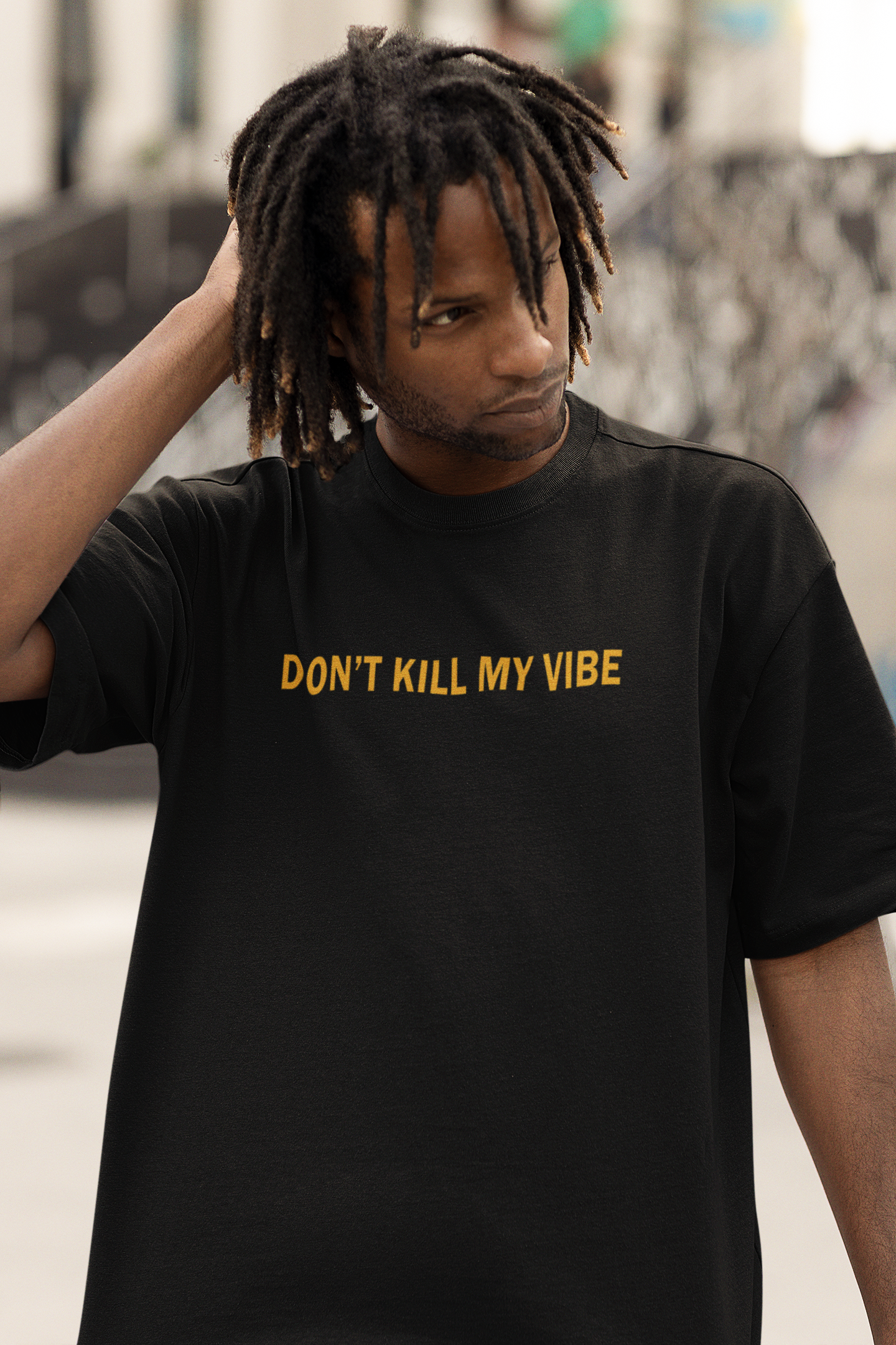Don't Kill My Vibes: Oversized T-SHIRT
