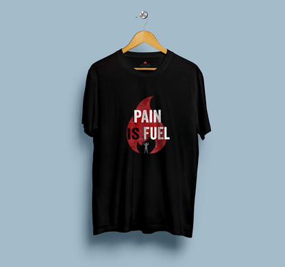 "PAIN IS FUEL" - HALF-SLEEVE T-SHIRT