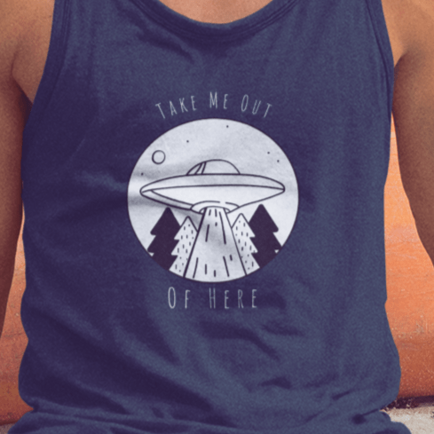 "TAKE ME OUT OF HERE"- SLEEVELESS T-SHIRTS