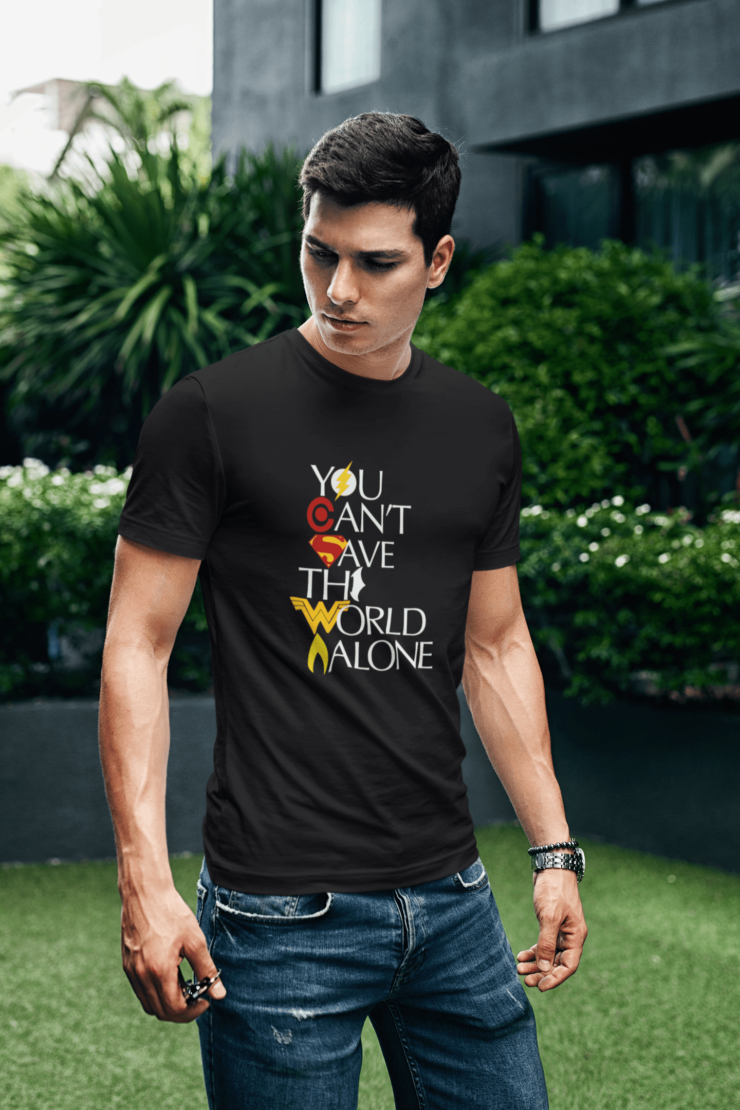 " YOU CAN'T SAVE THE WORLD ALONE " HALF-SLEEVE T-SHIRTS BLACK