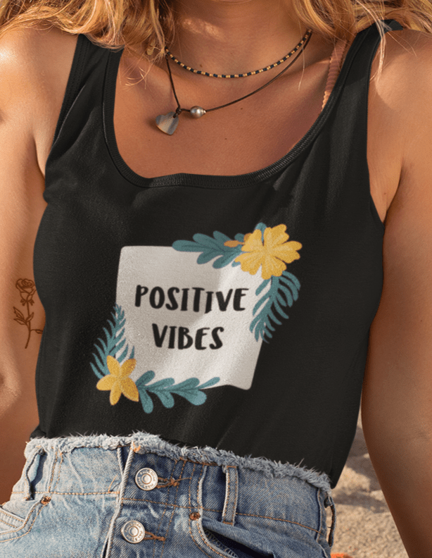 "POSITIVE VIBES" - Tank Tops