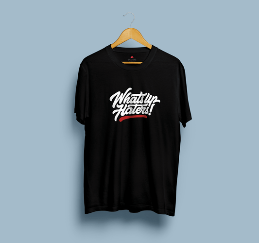 " WHAT'S UP HATERS " - HALF-SLEEVE T-SHIRTS BLACK
